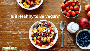 Is it Healthy to Be Vegan?